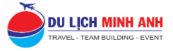 Công Ty TNHH Dịch Vụ Du Lịch Và Sự Kiện Minh Anh
