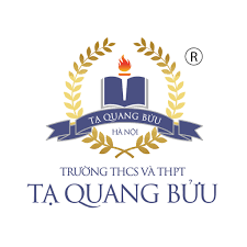 TRƯỜNG THCS VÀ THPT TẠ QUANG BỬU